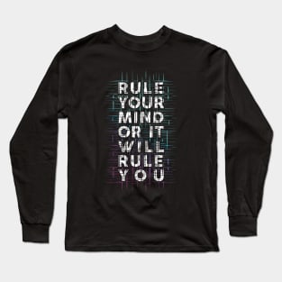 Rule Your Mind Long Sleeve T-Shirt